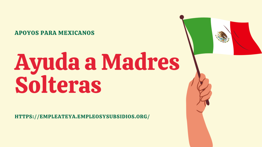 Ayuda a madres solteras