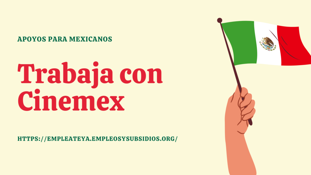 Trabaja con Cinemex